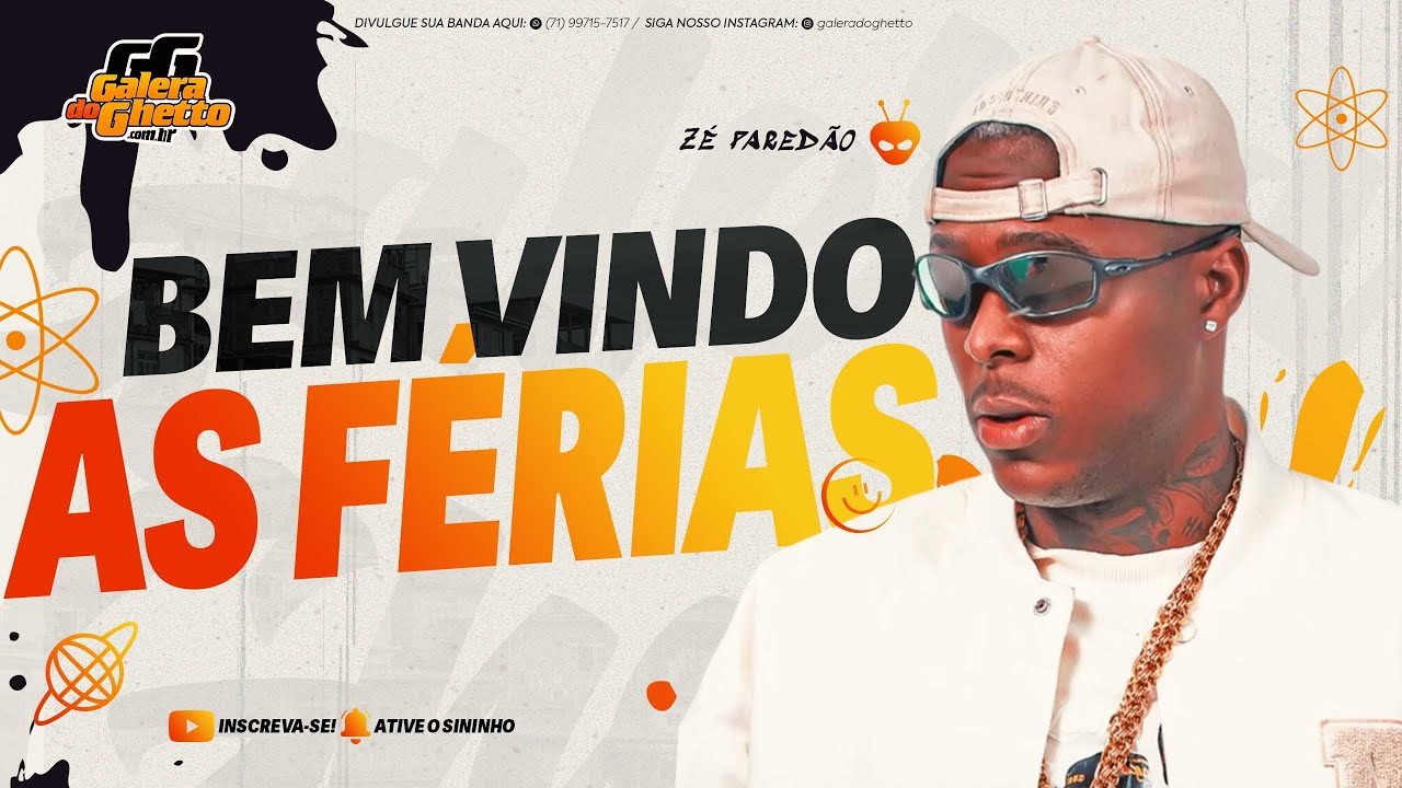 ZÉ PAREDÃO - BEM VINDO AS FÉRIAS - ESPECIAL FINAL DE ANO 2026