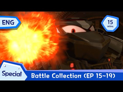 Best Battle Scene Collection of EP 15~19 (15 mins)｜Robot <strong>Trains</strong> Special Highlight