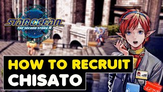 How To Recruit Chisato In Star Ocean The Second Story R (MISSABLE)