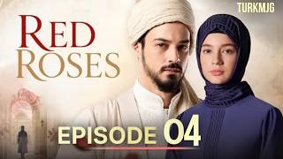 Red Roses | Episode 4  | Urdu Dubbed Turkish Drama 2026 | TurkMJG