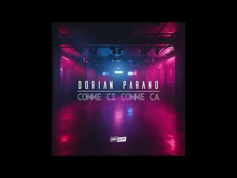 Dorian Parano - Comme Ci Comme Ca