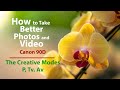 Canon 90D in the Creative Modes P Tv and Av