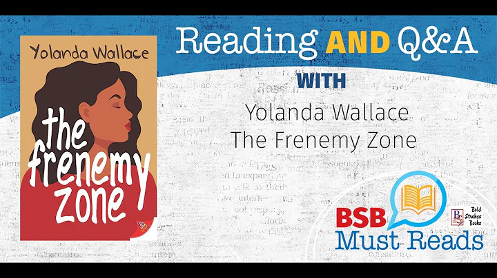 BSB Must Reads: Yolanda Wallace, THE FRENEMY ZONE