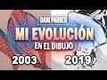 MI EVOLUCIÓN EN EL DIBUJO - DANI PARKER