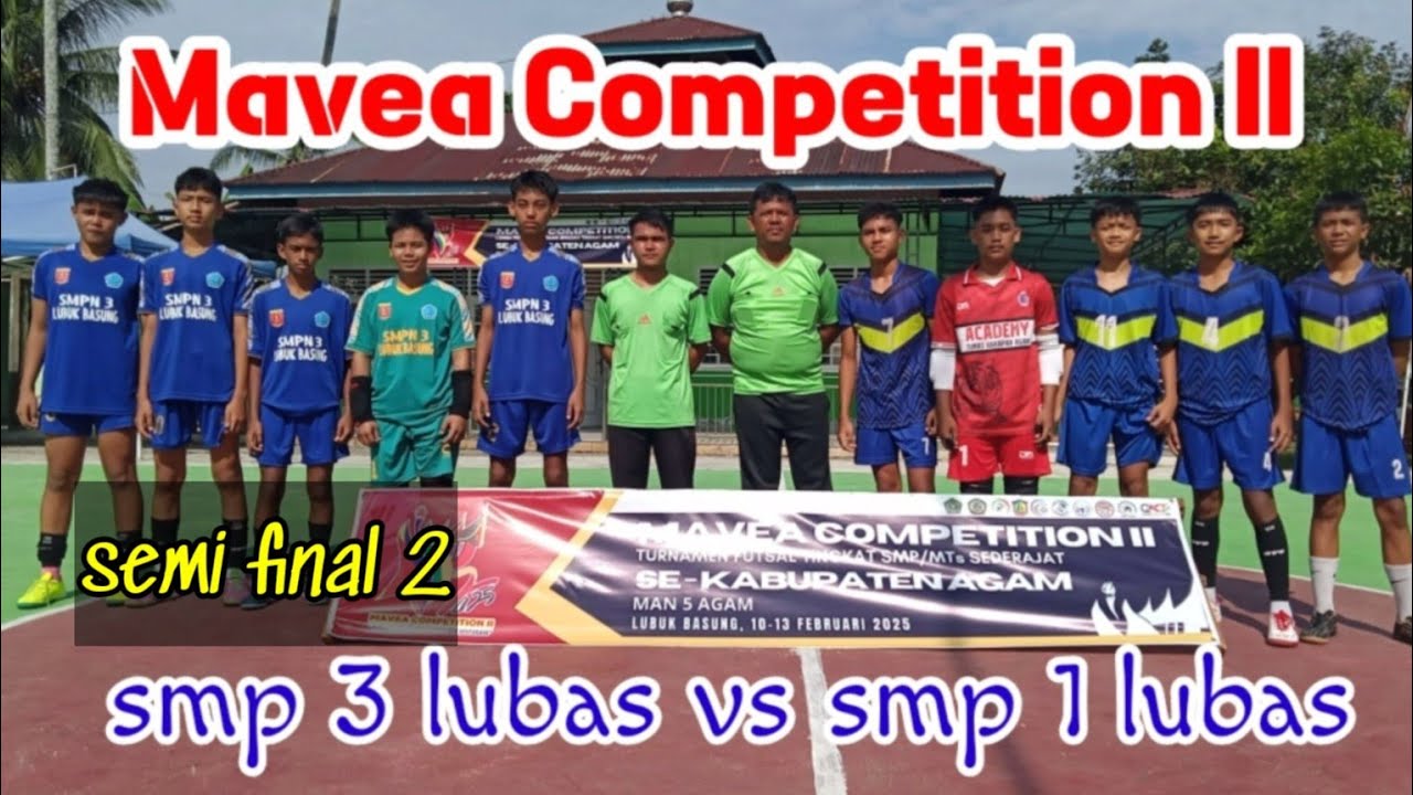 SEMI FINAL II MAVEA COMPETITION II 