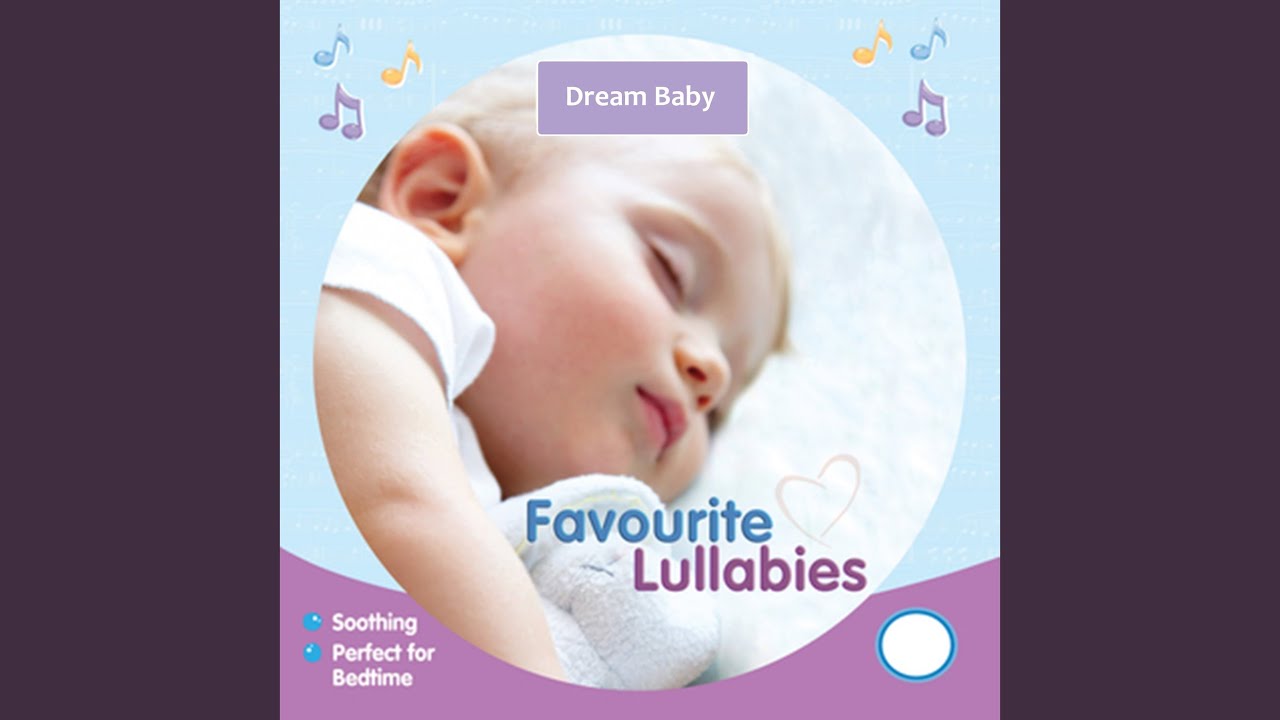 Beautiful Dreamer – Dream Baby
