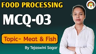 FSO Exam MCQ Meat & Fish Processing MCQ