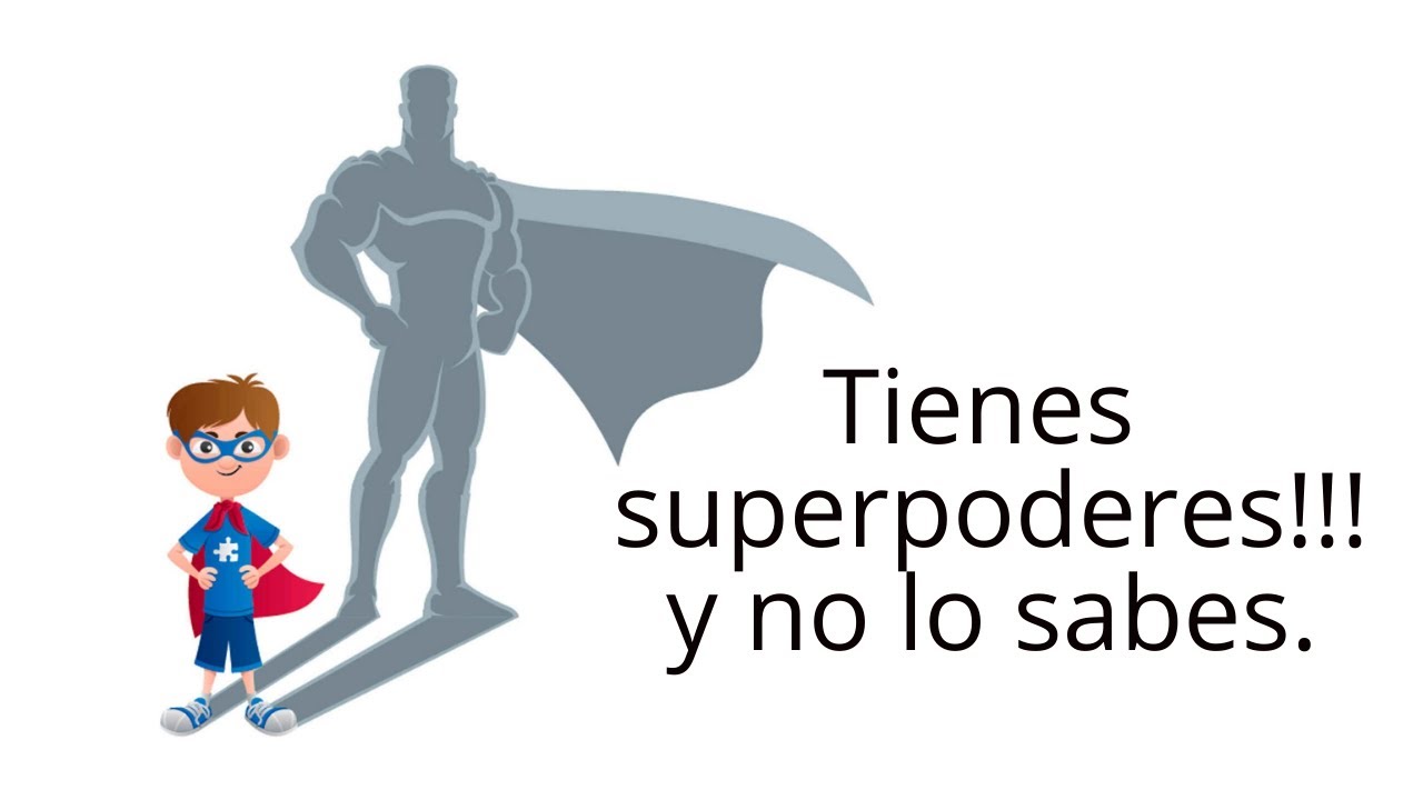 Tienes superpoderes y no lo sabes. Coaching en 2 minutos. - YouTube