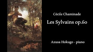 Cécile Chaminade Les Sylvains op.60,  Azusa Hokugo - piano screenshot 5