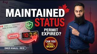 Maintained Status Explained: Can You Keep Working in Canada?
