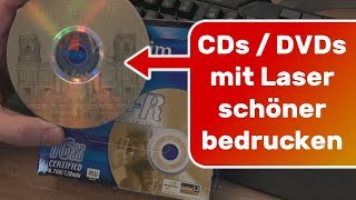 CD DVD schöner bedrucken mit Laser Lightscribe