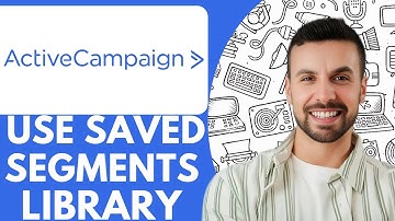 How To Use The Saved Segments Library In Activecampaign - 2025 (NEW METHOD)