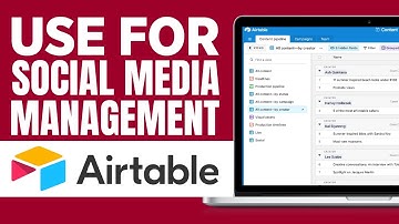 How to Use Airtable for Social Media Management | Easy-to-Follow Tutorial 2024