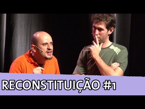 Improvável - Reconstituição Improvável #1