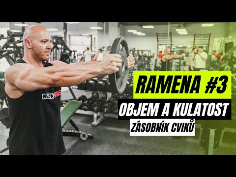 RAMENA #3 | Přední delty. Nejlepší cviky pro kulatost a objem ramen. Technika, variace a tipy.