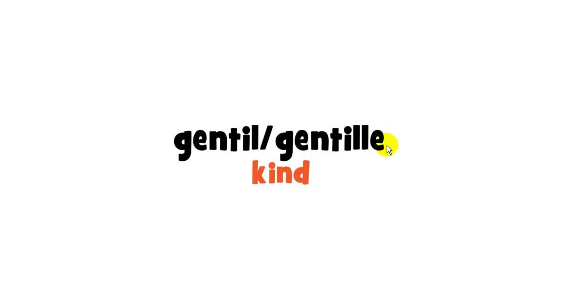 How To Pronounce Gentil Gentille Youtube