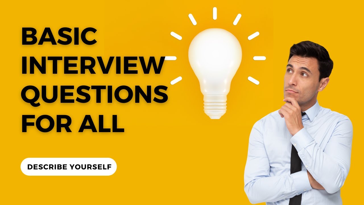 DESCRIBE YOURSELF | BASIC INTERVIEW QUESTIONS FOR ALL - YouTube
