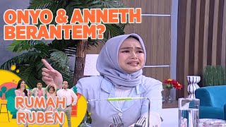 Hah!, Ice Bikin Panik Bunda & Ayah, Katanya Onyo, Anneth, Aliya Bertengkar?  - Rumah Ruben