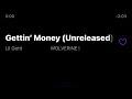 Lil Gotit Gettin Money Unreleased mp3