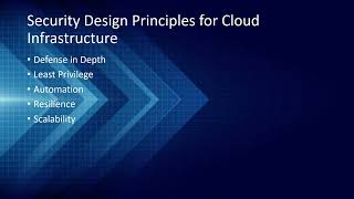 Topic 005 Security Design Principles For Cloud Infrastructure