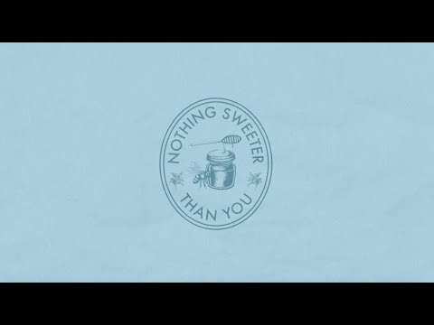 The 502s - Nothing Sweeter Than You (Lyric Video)