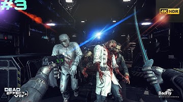 Dead Effect 2 Gameplay #3 (Android Gameplay) l Ultra Graphics l