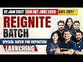 Launching Reignite Batch | Specially Designed for Repeaters | IIT JAM 2027, NET June 2026, GATE 2027