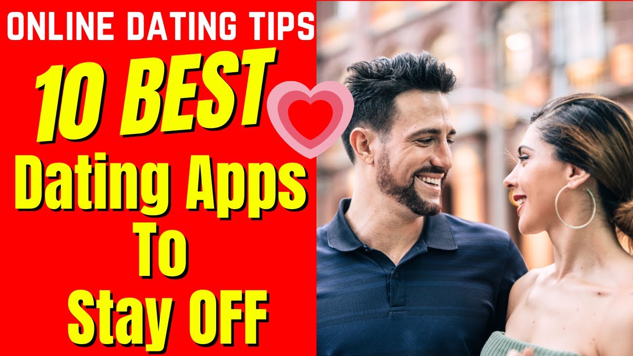 ❤️Top 10 Dating Apps To Stay OFF 2024