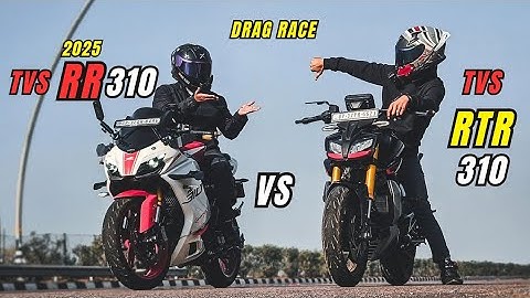 2025 Tvs Apache RR 310 Vs 2024 Tvs Apache RTR 310 Drag Race | Naked Vs Faired