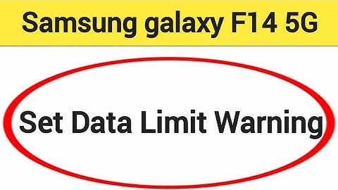how to set data limit warning,Samsung galaxy F14 5G me data limit kaise set karen