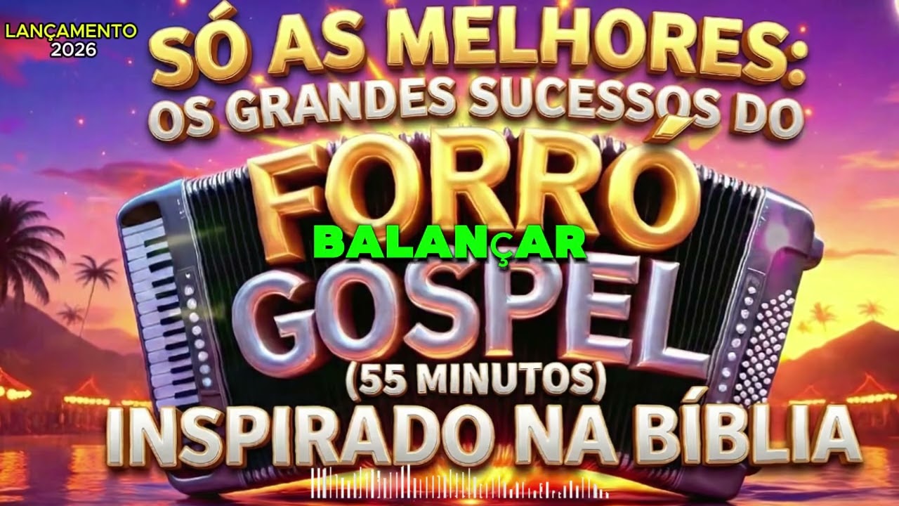 Forró Gospel que Toca a Alma Louvores para Adorar! 