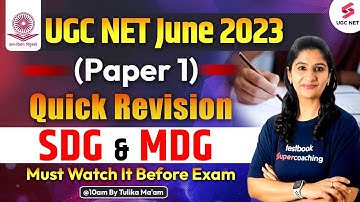 UGC NET June 2023 | Paper 1 | Quick Revision SDG & MDG PYQs | UGC NET 2023 | Tulika Ma