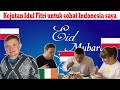 Kejutan Idul Fitri untuk sobat Indonesia saya - part 2