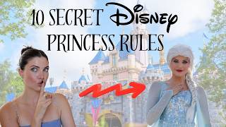 10 STRANGE rules you must follow as a Disney Princess 👑 | Disney performer experience