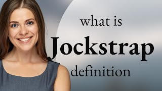 Jockstrap • what is JOCKSTRAP definition