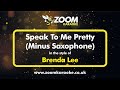 No Sax Please! Brenda Lee - Speak To Me Pretty - Backing Track Minus Saxophone - With Lyrics