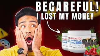 SUMATRA SLIM BELLY TONIC ✅SLIM BELLY TONIC REVIEWS✅   Sumatra BELLY TONIC Weight LOSS SUPPLEMENT
