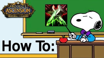 How To: Assassination Rogue | Ascension Bronzebeard