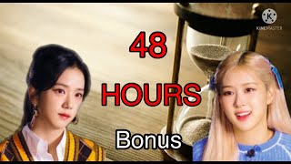 Chaesoo Oneshot— 48 Hours Bonus