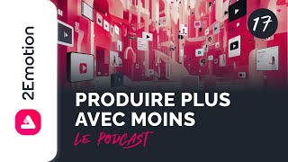 Comment produire plus de vidéos avec moins de budget ?