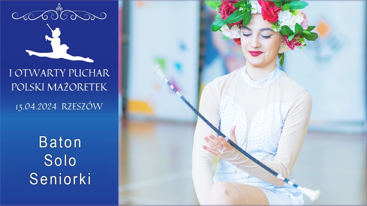 Baton - Solo - Seniorki - DŻET / Niebylec - Rzeszów 2024 | PL - RZ115