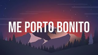 Bad Bunny - Me Porto Bonito ( Letra / Lyrics) ft. Chencho Corleone