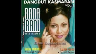 Rana Rani - Deritaku