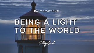 You are the light of the world | Matthew 5:14-16 | Daily Devotionals screenshot 4