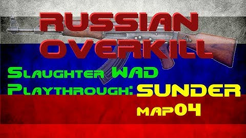 Doom 2: Sunder and Russian Overkill MAP04 - Metal Descendants