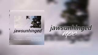 JAWS UNHINGED - NPC (Instrumental)