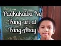 Ano ang pagkakaiba ng pang-uri at pang-abay? Mp3 Song