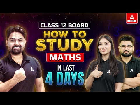 How to Study Class 12 Maths in 4 Days? Complete Roadmap 