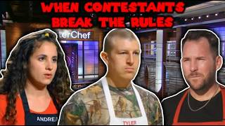 5 Times MasterChef Contestants Broke The Rules!
