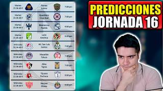 🔥 PRONÓSTICOS JORNADA 16 del CLAUSURA 2026 ¡AHORA SÍ ACIERTO TODAS!